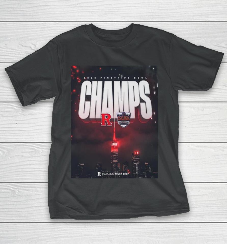 The 2023 Pinstripe Bowl Champions Is Rutgers Scarlet Knights Ncaa College Football T-Shirt