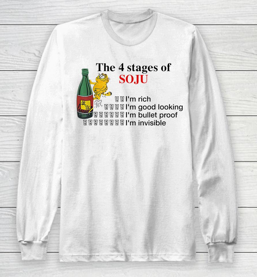 The 4 Stages Of Soju I'm Rich I'm Good Looking Long Sleeve T-Shirt