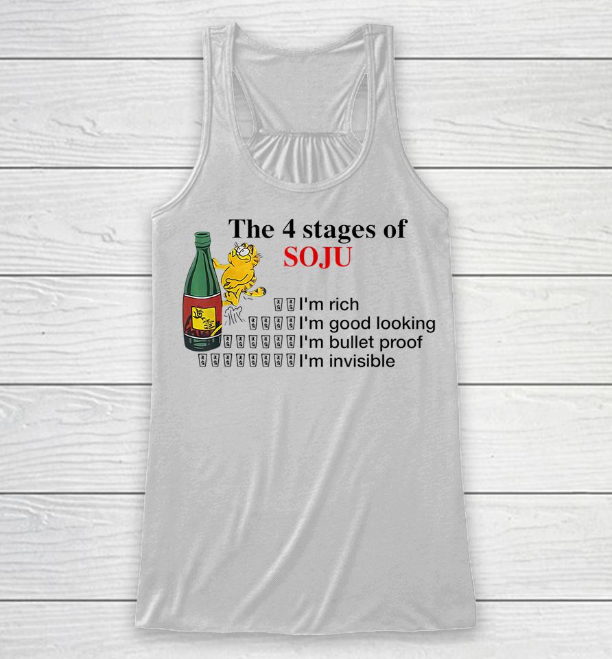 The 4 Stages Of Soju I'm Rich I'm Good Looking Racerback Tank