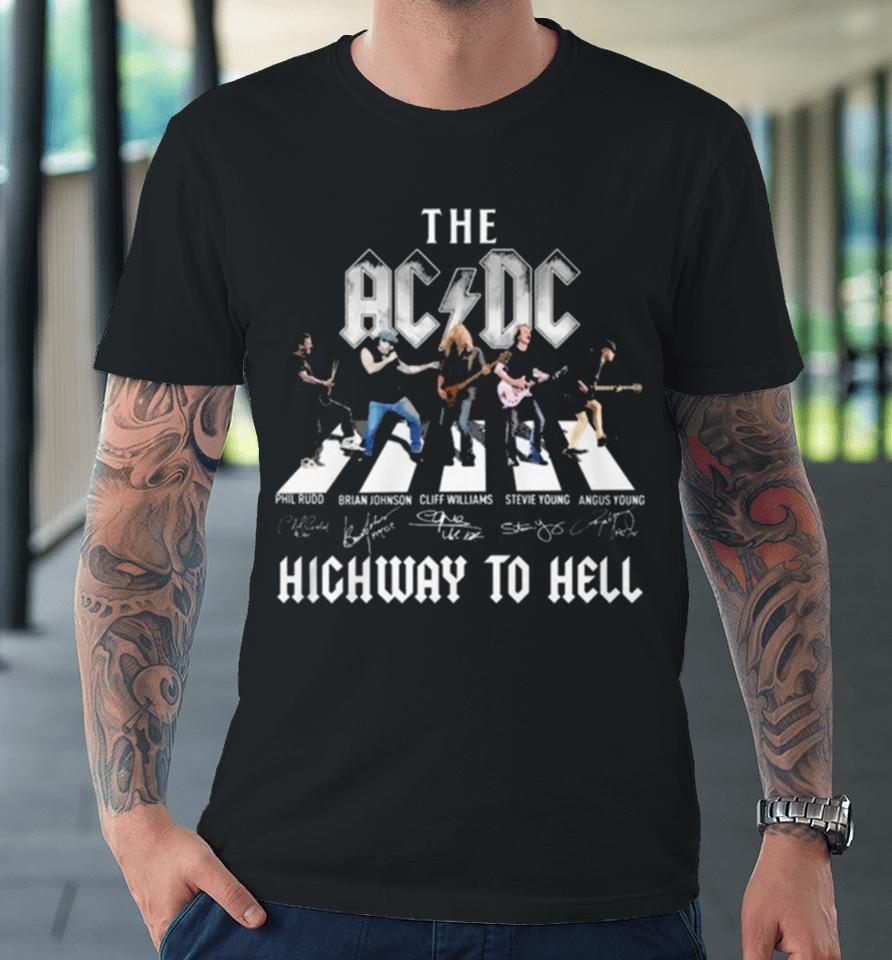 The Acdc Highway To Hell Phil Signatures Premium T-Shirt