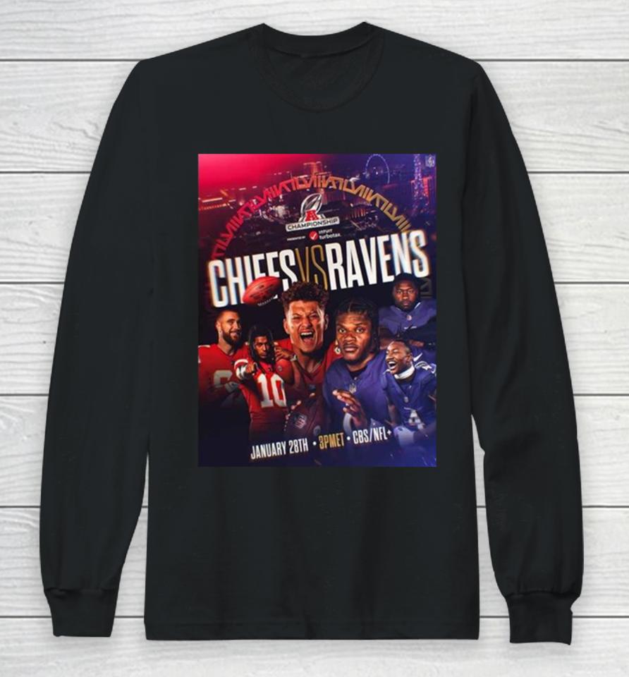 The Afc Championship Is Set Kansas City Chiefs Vs Baltimore Ravens Nfl Playoffs 2023 2024 Long Sleeve T-Shirt