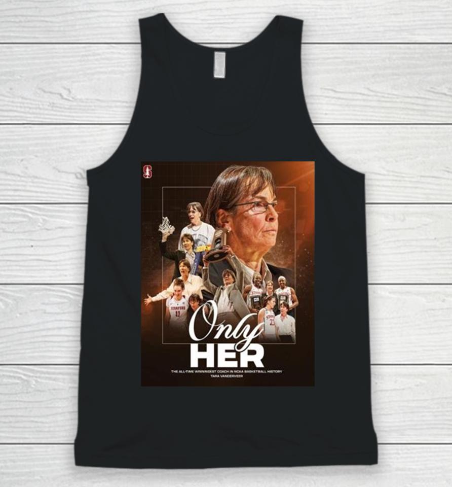 The All Time Winningest Coach In Ncaa Basketball History Only Her Tara Vanderveer Unisex Tank Top