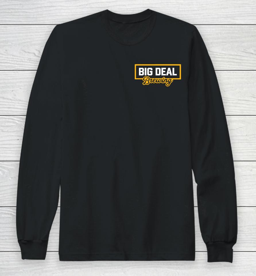 The Barstool Sports Store Big Deal Brewing Long Sleeve T-Shirt