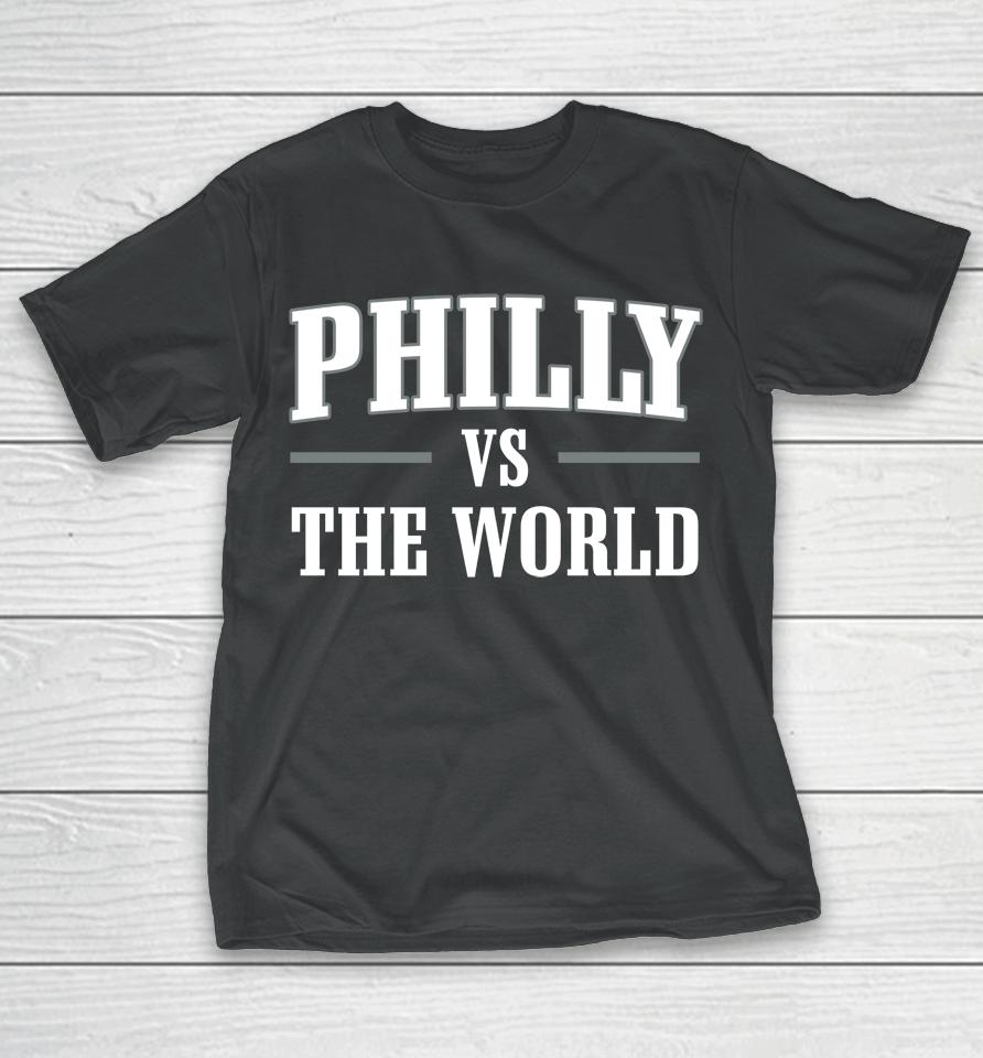 The Barstool Sports Store Philly Vs The World T-Shirt