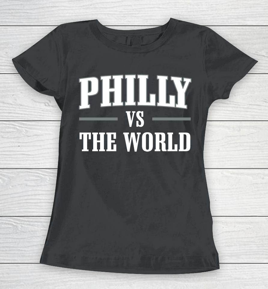 The Barstool Sports Store Philly Vs The World Women T-Shirt