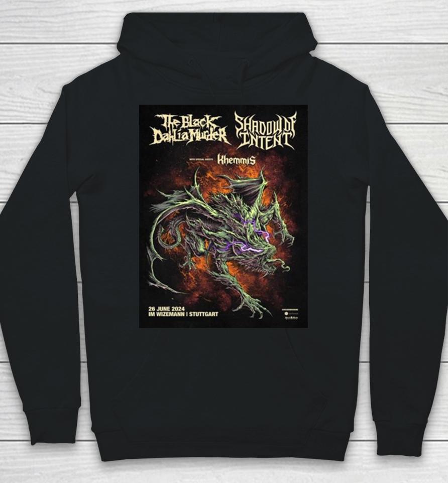 The Black Dahlia Murder With Shadow Of Intent And Khemmis Will Show On June 26Th 2024 At Im Wizemann Stuttgart Hoodie