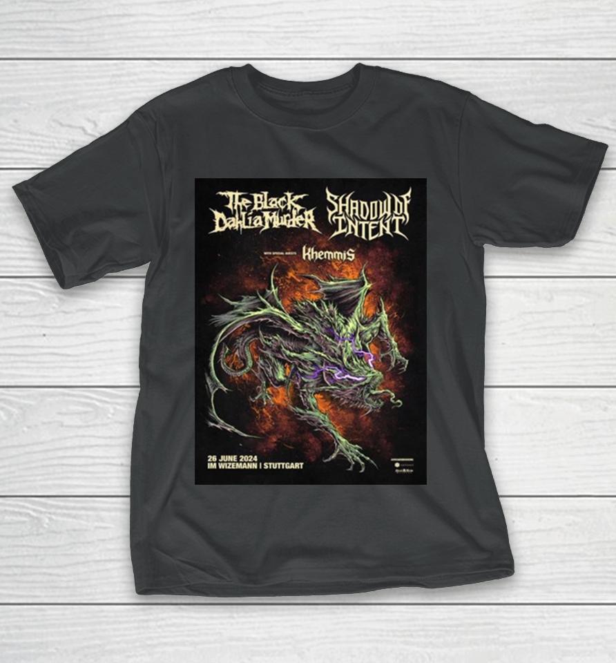 The Black Dahlia Murder With Shadow Of Intent And Khemmis Will Show On June 26Th 2024 At Im Wizemann Stuttgart T-Shirt