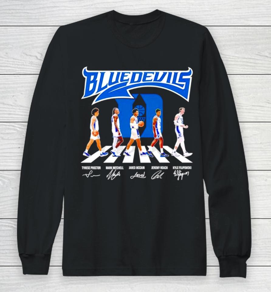 The Blue Devils Basketball Abbey Road Proctor Mitchell Mccain Roach And Filipowski Signatures Long Sleeve T-Shirt