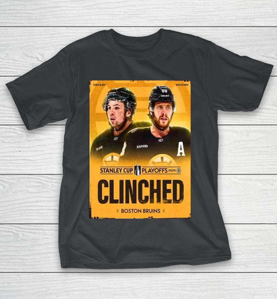 The Boston Bruins Have Secured Their Spot In The Stanley Cup Playoffs 2024 Nhl T-Shirt
