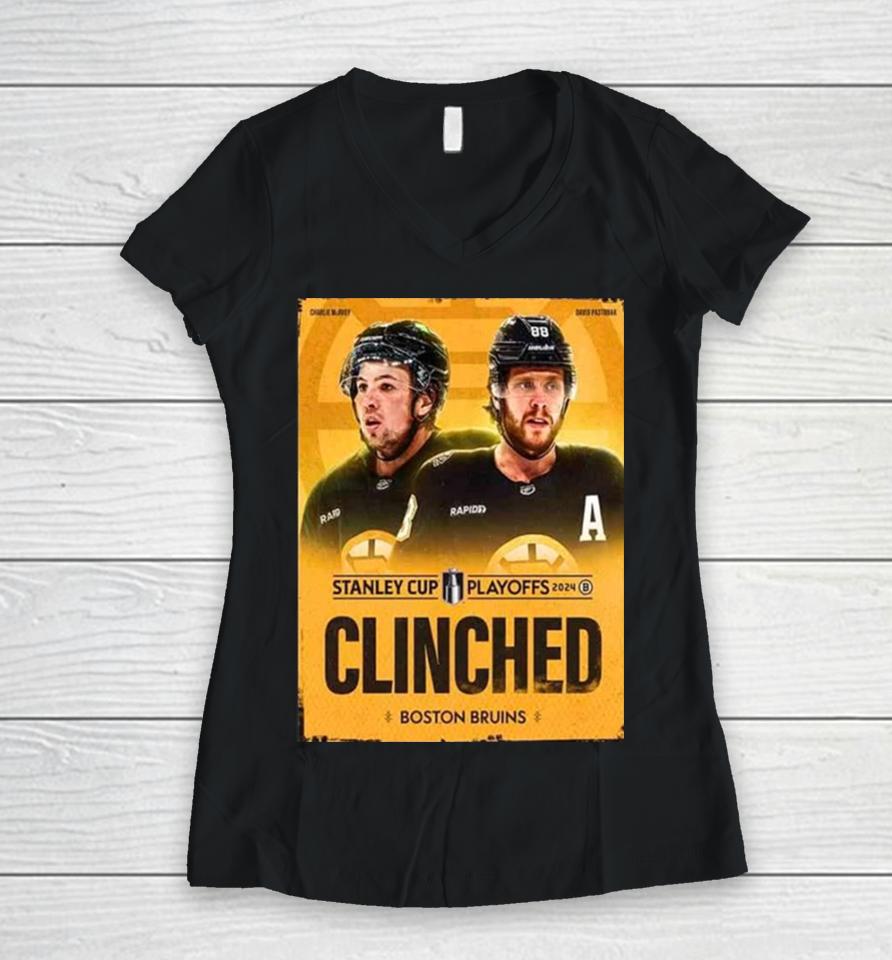 The Boston Bruins Have Secured Their Spot In The Stanley Cup Playoffs 2024 Nhl Women V-Neck T-Shirt