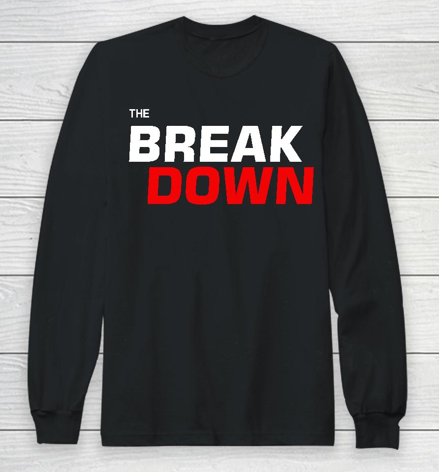 The Break Down Long Sleeve T-Shirt