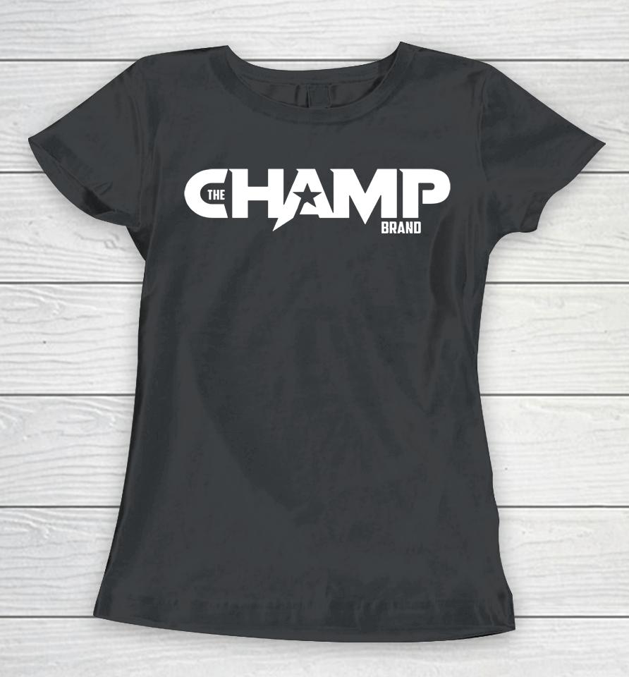 The Champ Brand 2023 Women T-Shirt