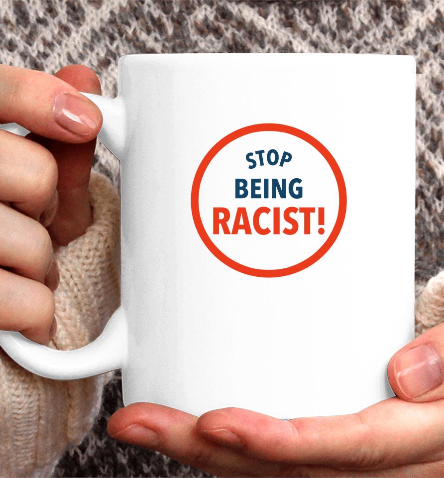 The Charity Match Stop Being Racist Coffee Mug