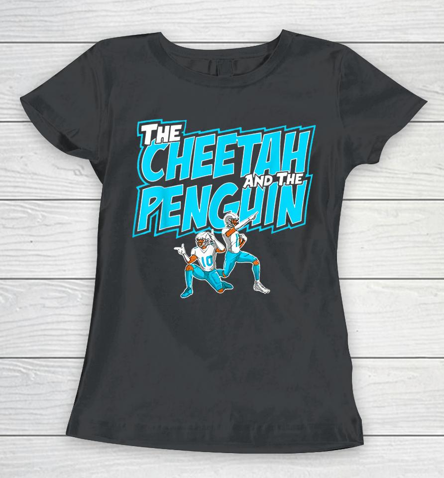 The Cheetah And The Penguin Women T-Shirt