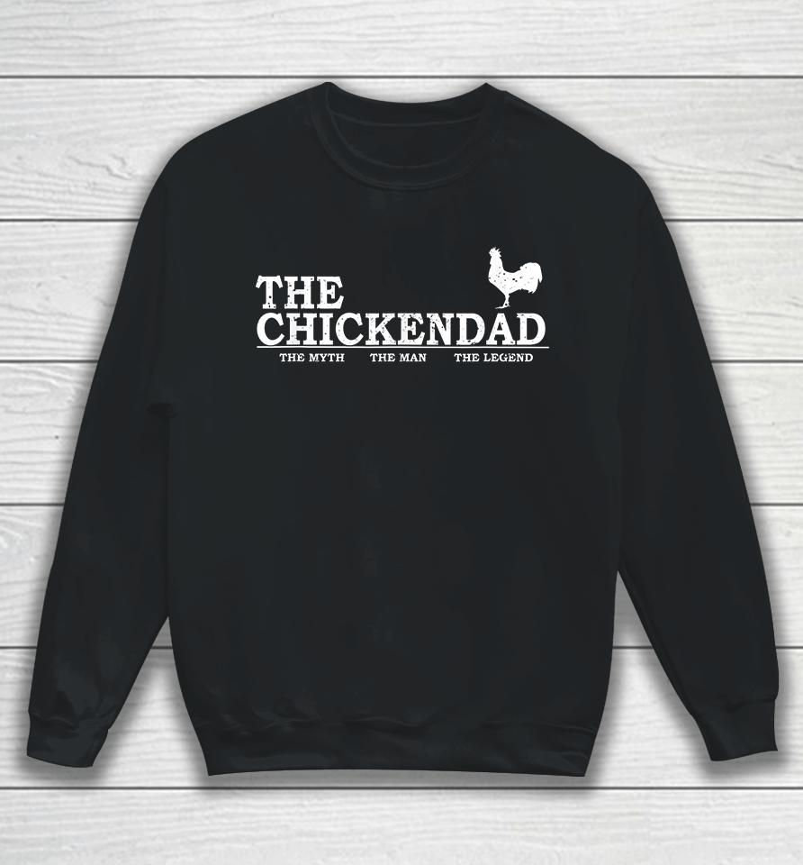 The Chicken Dad Sweatshirt