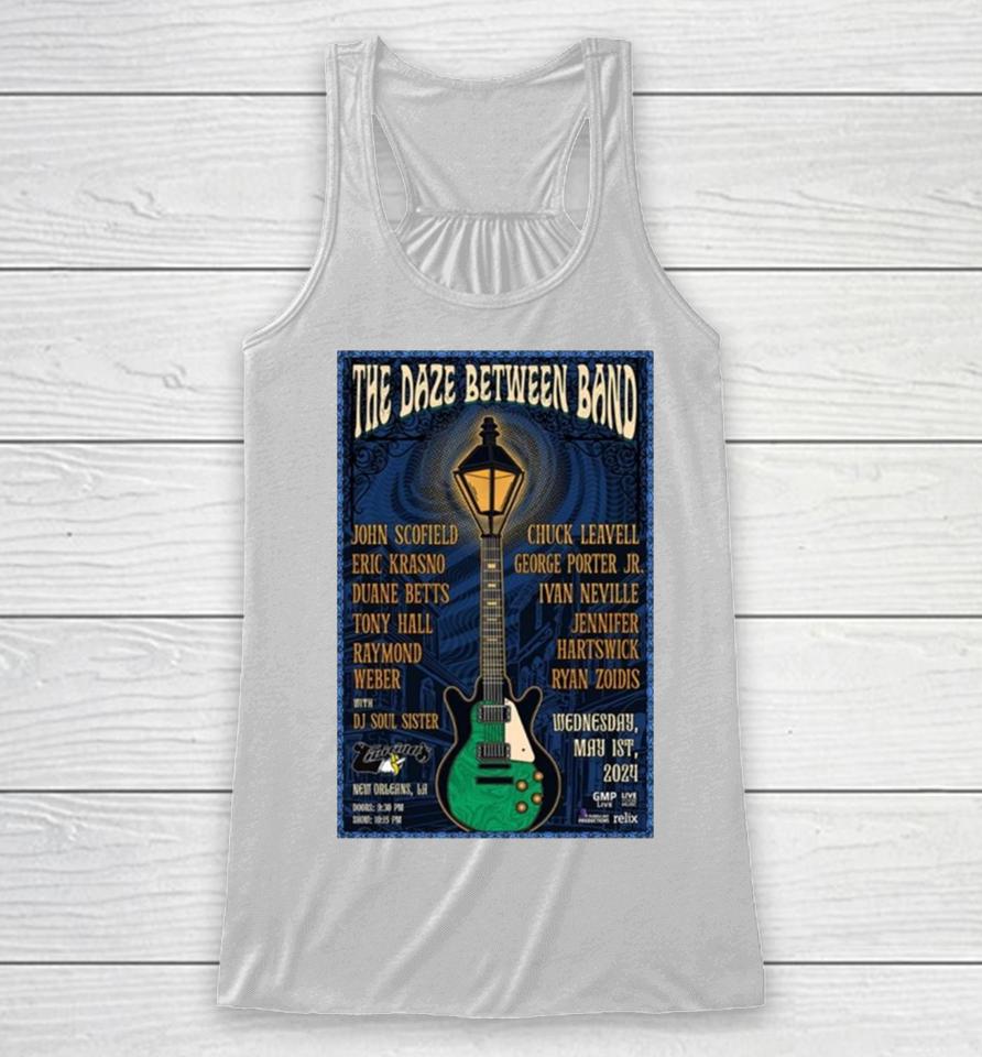 The Daze Between Band May 1 2024 New Orleans La Racerback Tank