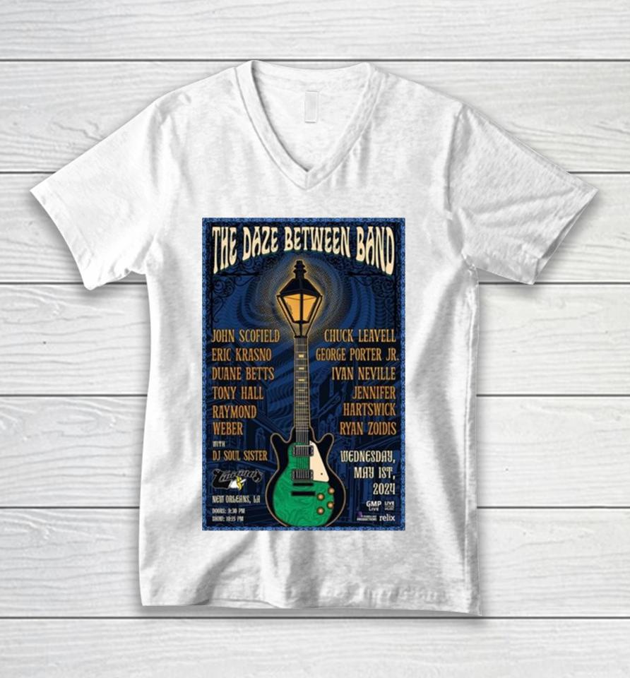 The Daze Between Band May 1 2024 New Orleans La Unisex V-Neck T-Shirt