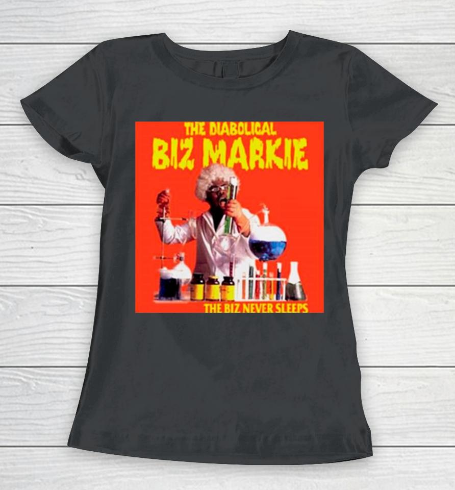 The Diabolical Biz Markie The Biz Never Sleeps Women T-Shirt