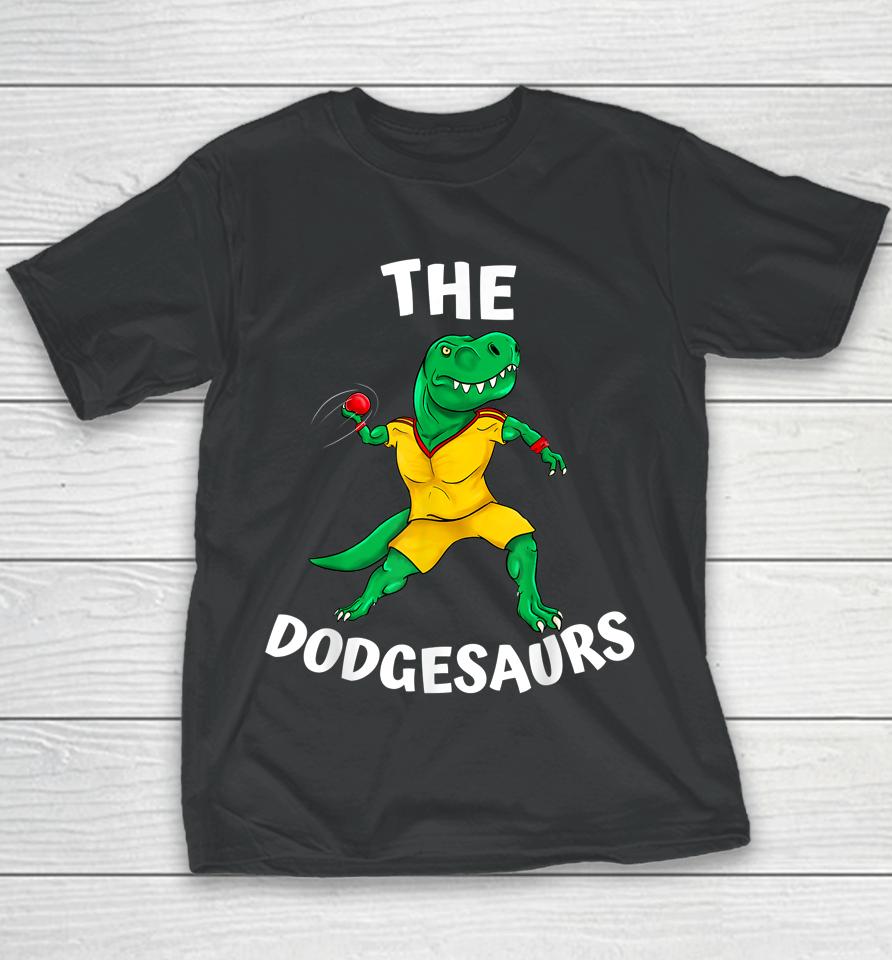 The Dodgesaurs Dodgeball Team Funny Dinosaur Dodgeball Youth T-Shirt