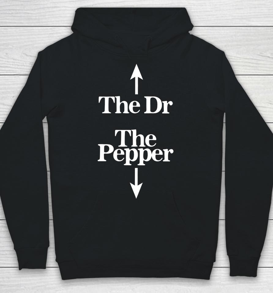 The Dr The Pepper Hoodie