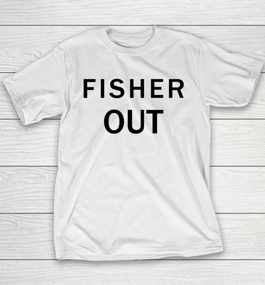 The Fan Wearing Fisher Out Youth T-Shirt