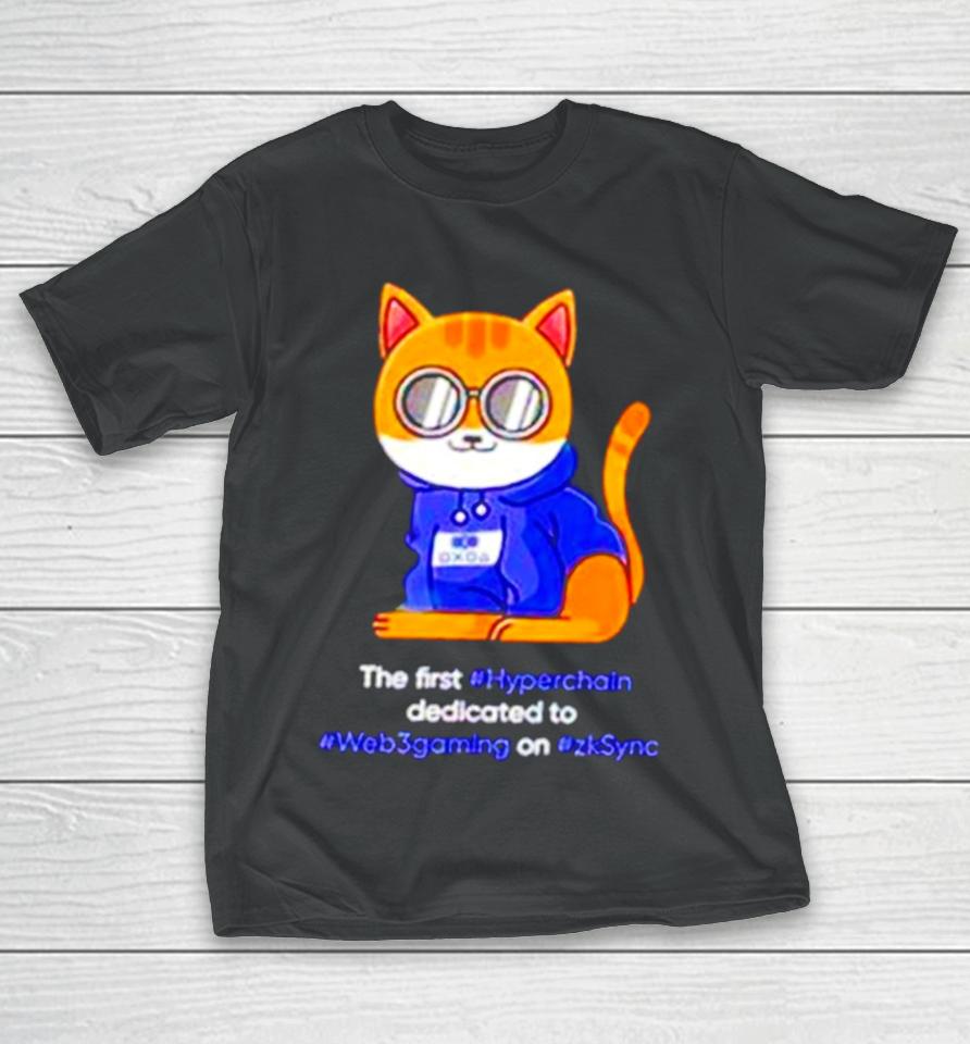 The First Hyperchain Dedicated To Web 3 Gaming On Zksync T-Shirt