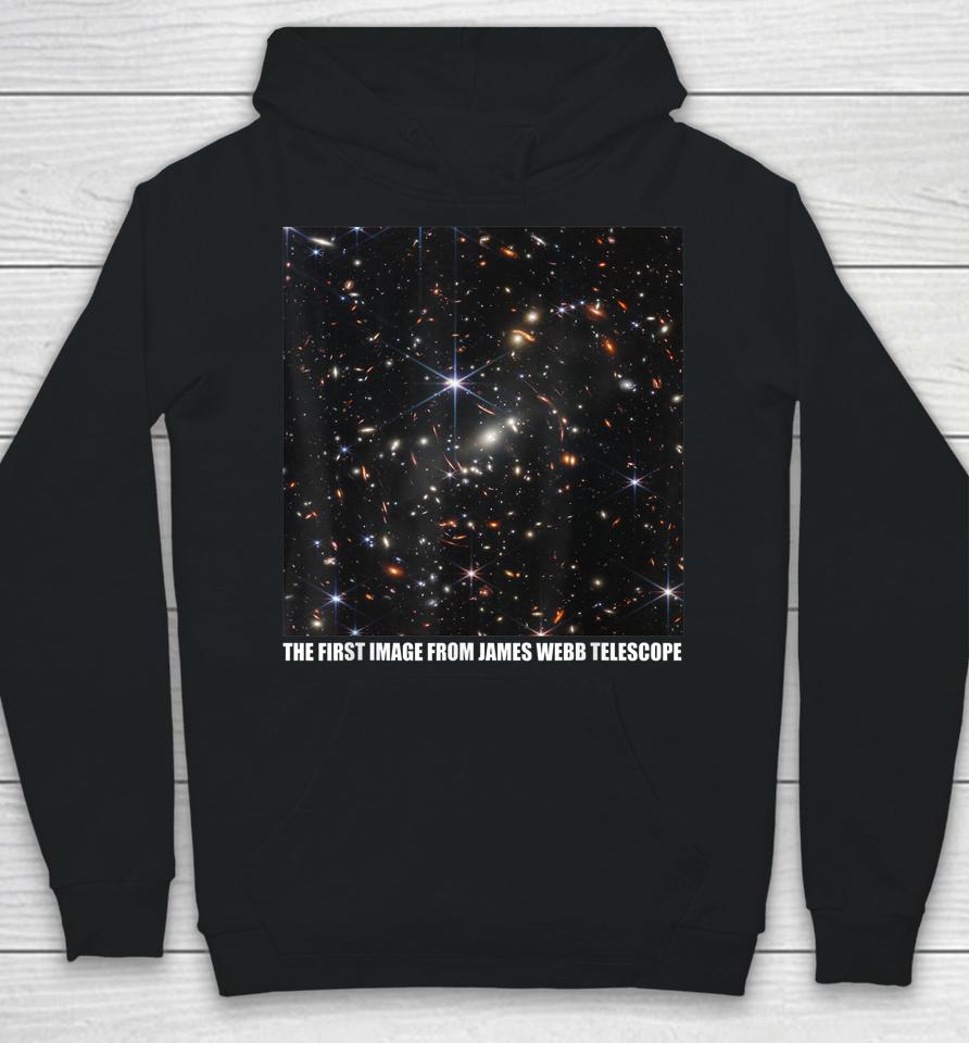 The First Image From The James Webb Space Telescope Nasa Hoodie