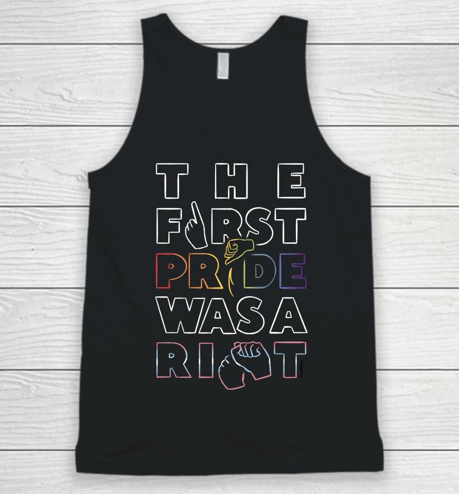 The First Pride Was A Right Unisex Tank Top