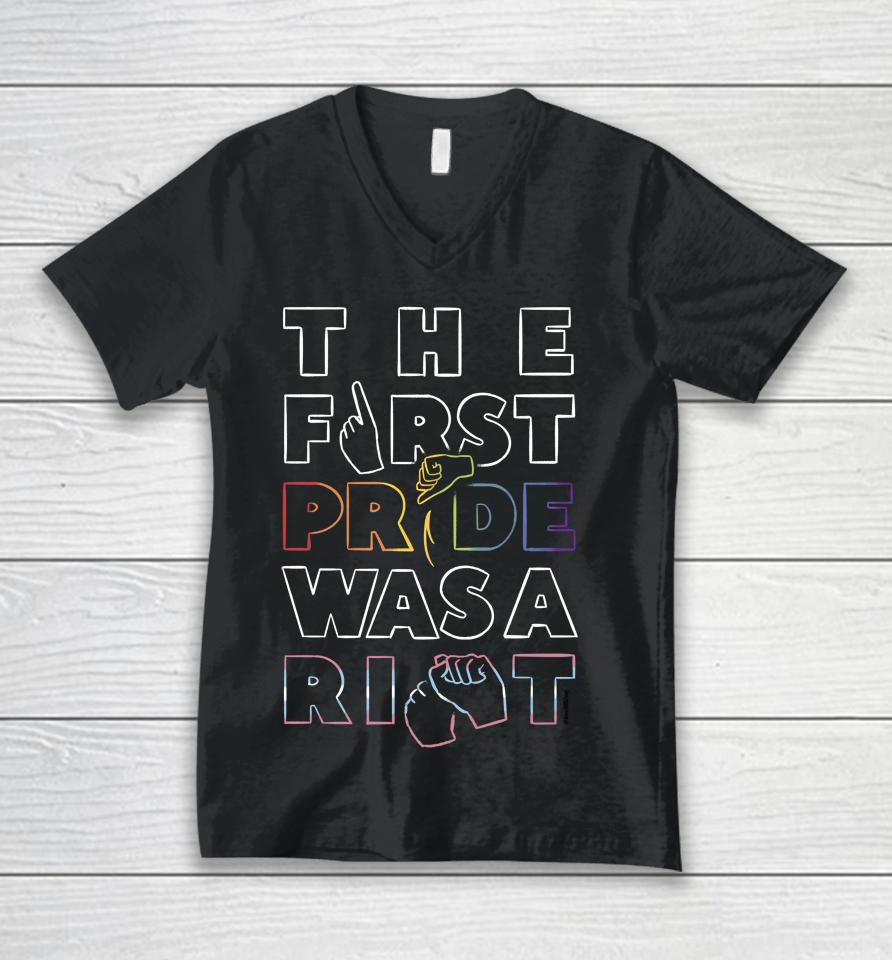 The First Pride Was A Right Unisex V-Neck T-Shirt