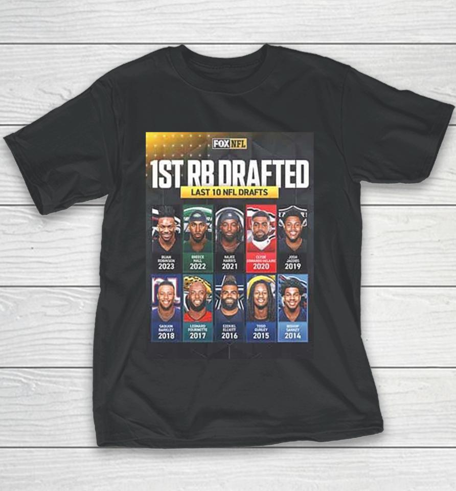 The First Rb Taken In The Nfl Draft Over The Last 10 Years Youth T-Shirt