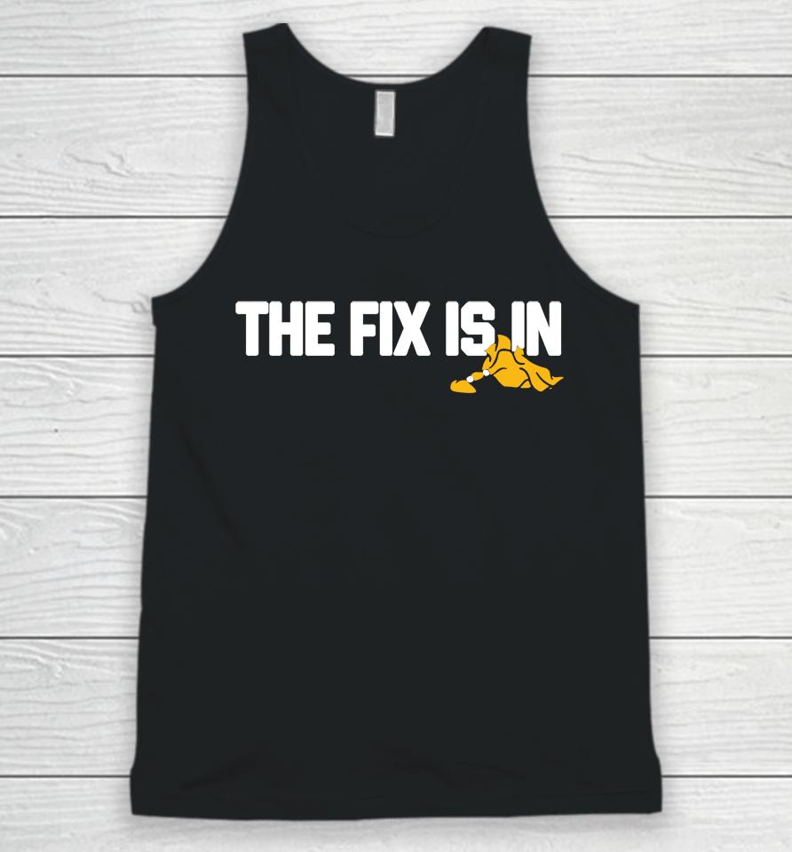 The Fix Is In 2022 Barstool Sports Unisex Tank Top
