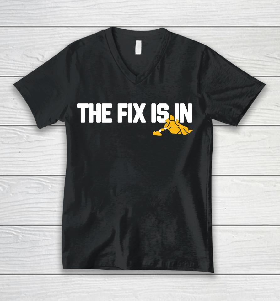 The Fix Is In 2022 Barstool Sports Unisex V-Neck T-Shirt