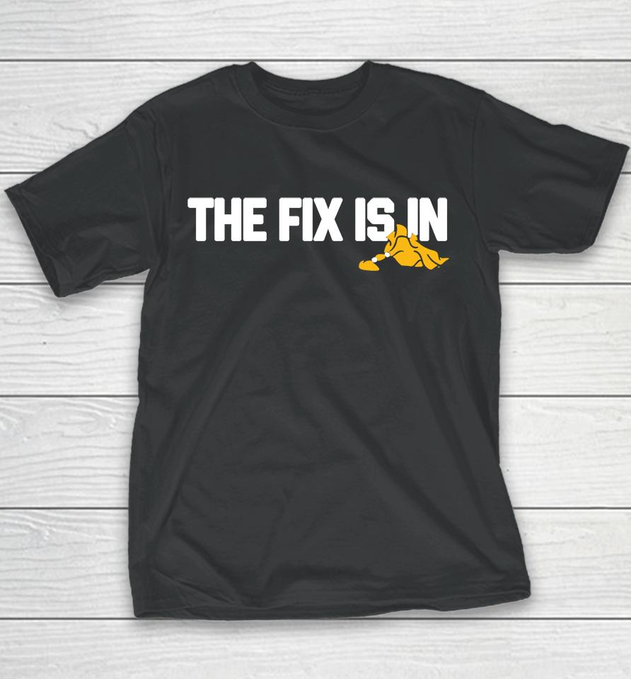 The Fix Is In 2022 Barstool Sports Youth T-Shirt