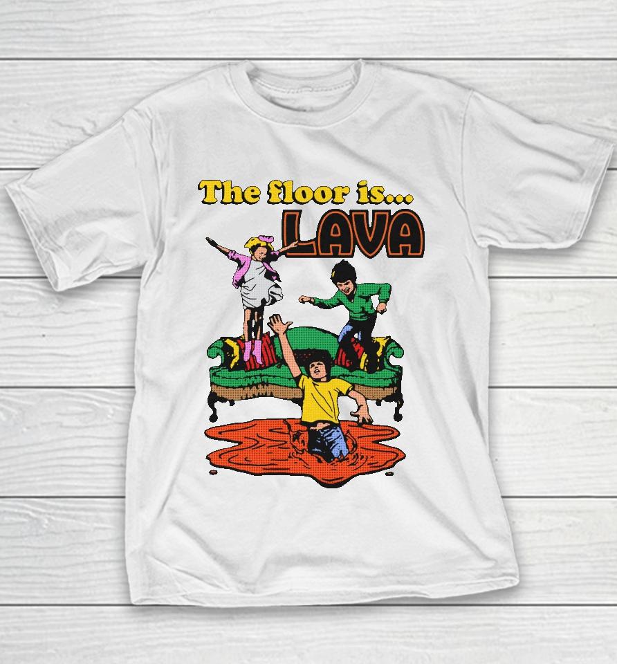 The Floor Is Lava Youth T-Shirt