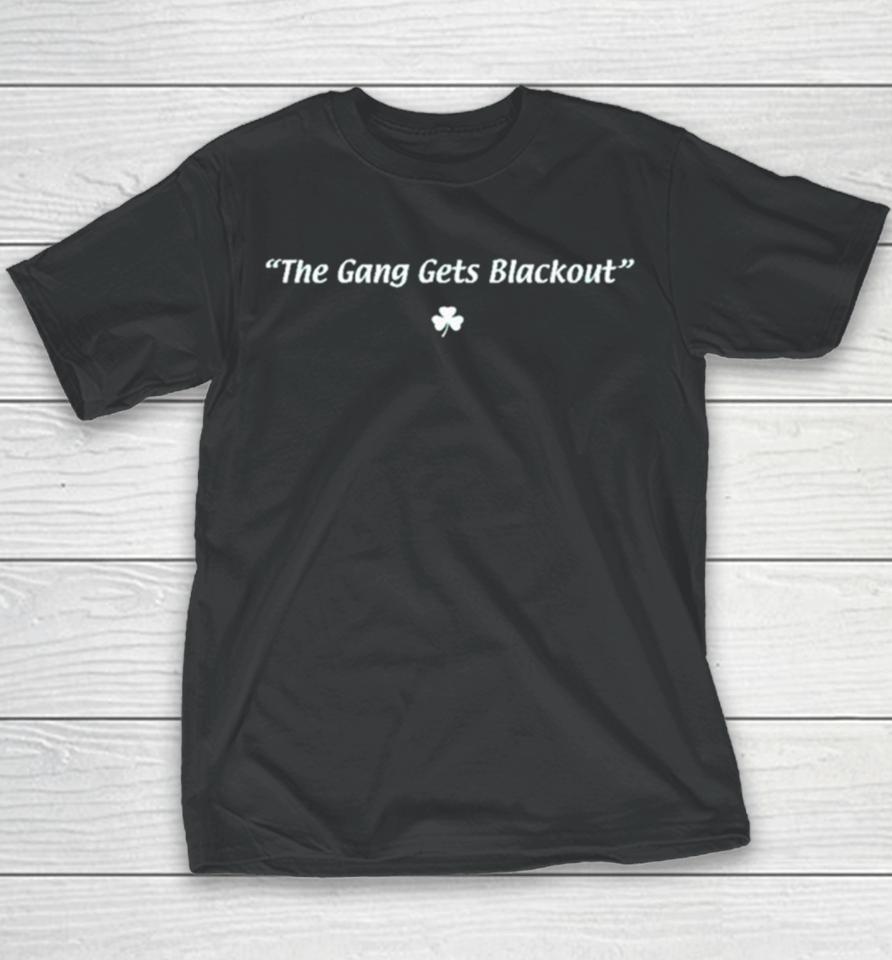 The Gang Gets Blackout Shamrock Youth T-Shirt