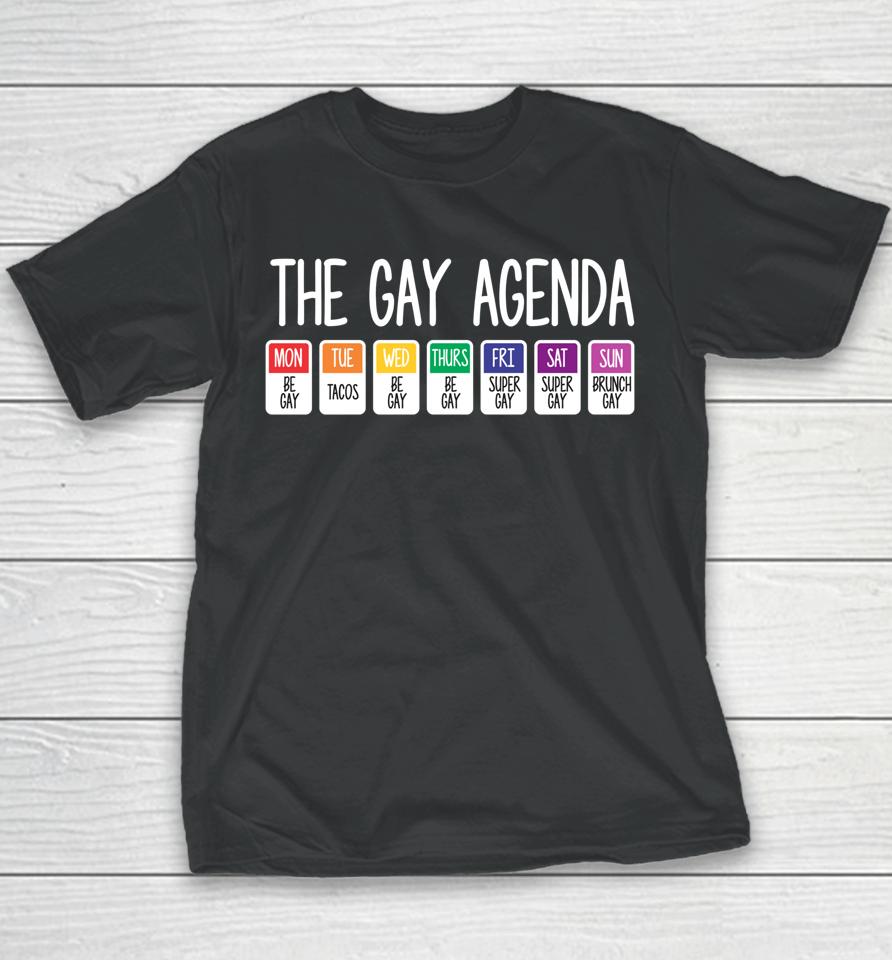 The Gay Weekly Agenda Funny Lgbt Pride Rainbow Youth T-Shirt