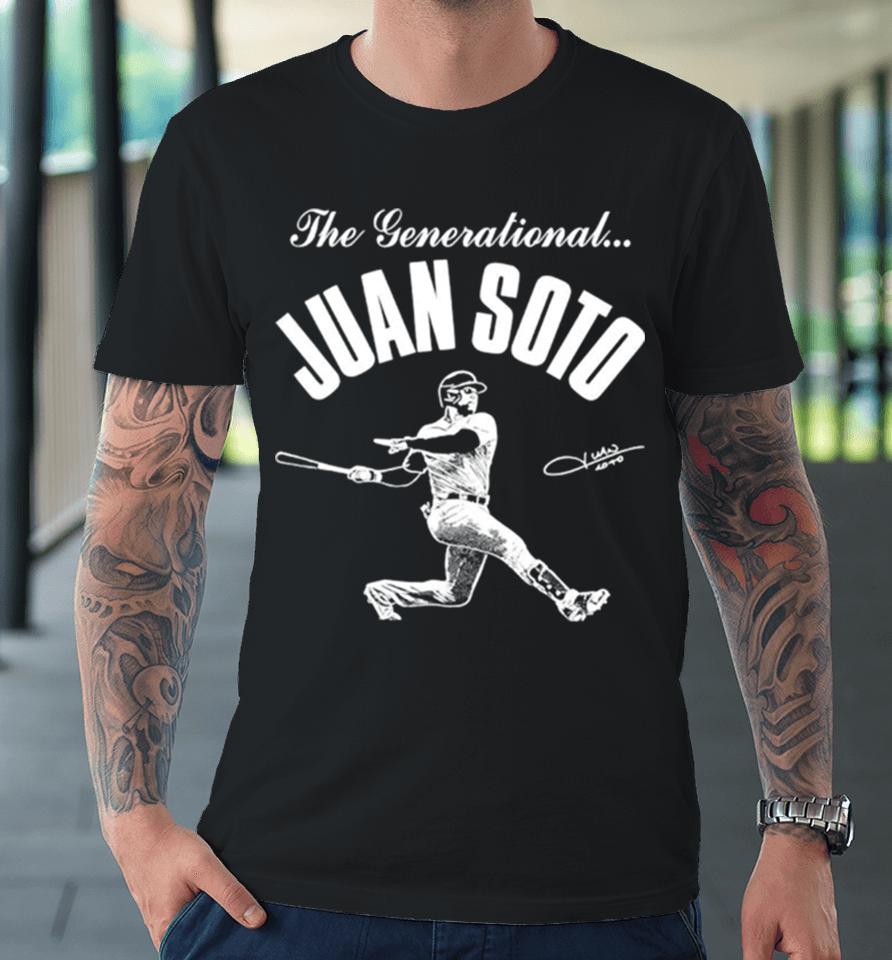 The Generational Juan Soto New York Yankees Mlb Signature Premium T-Shirt