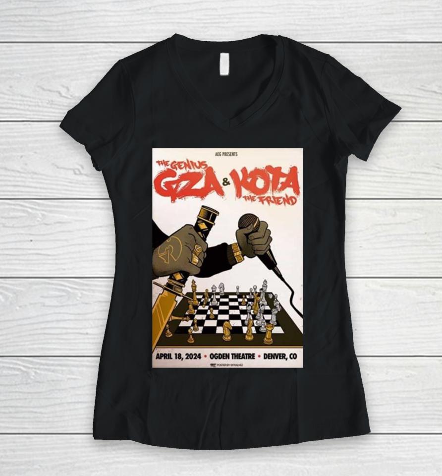 The Genius Gza Of Wu Tang Clan And Kota The Friend April 18 2024 Ogden Theatre Denver Co Women V-Neck T-Shirt