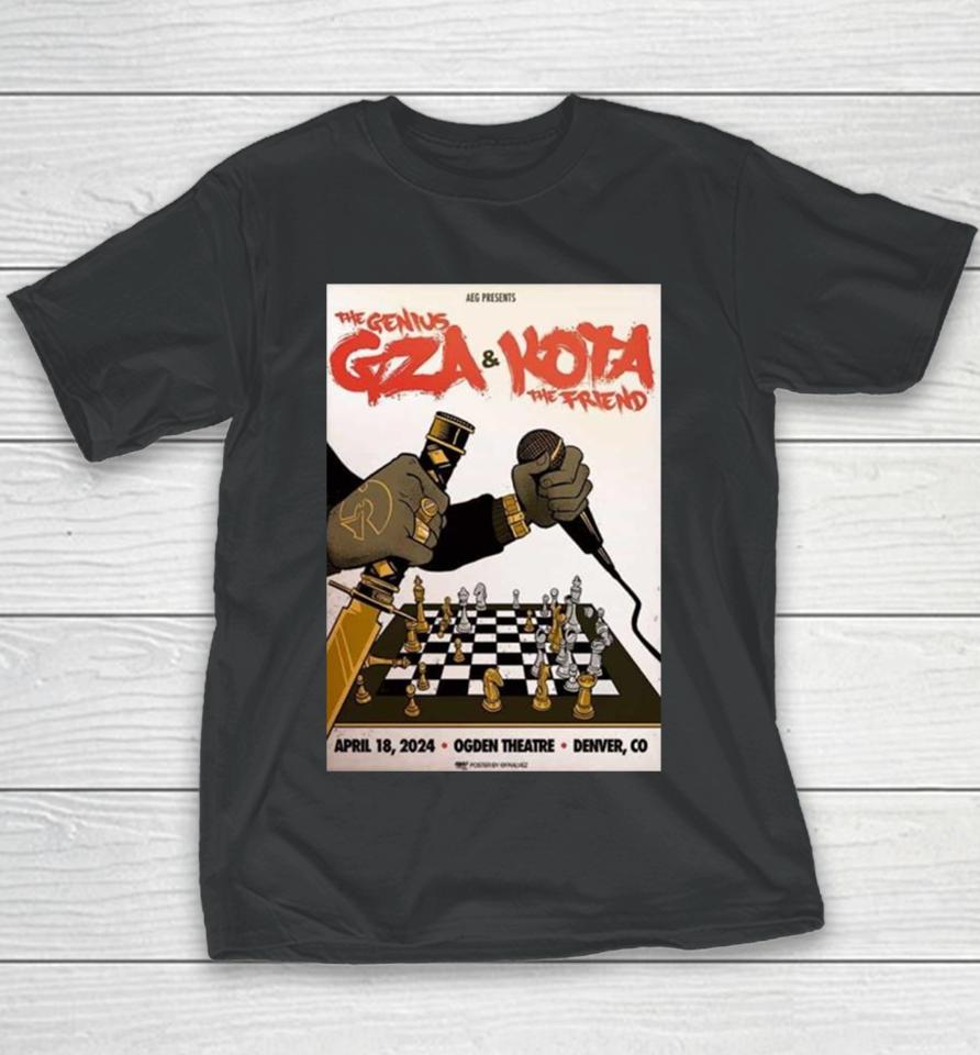 The Genius Gza Of Wu Tang Clan And Kota The Friend April 18 2024 Ogden Theatre Denver Co Youth T-Shirt