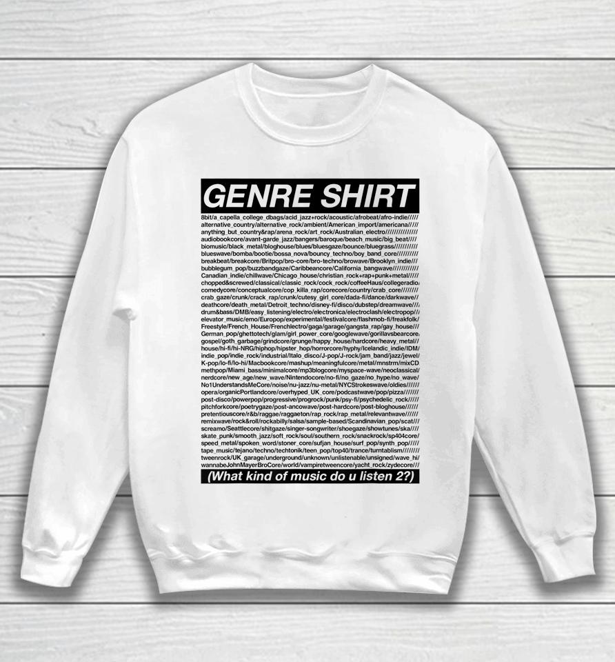 The Genre Sweatshirt