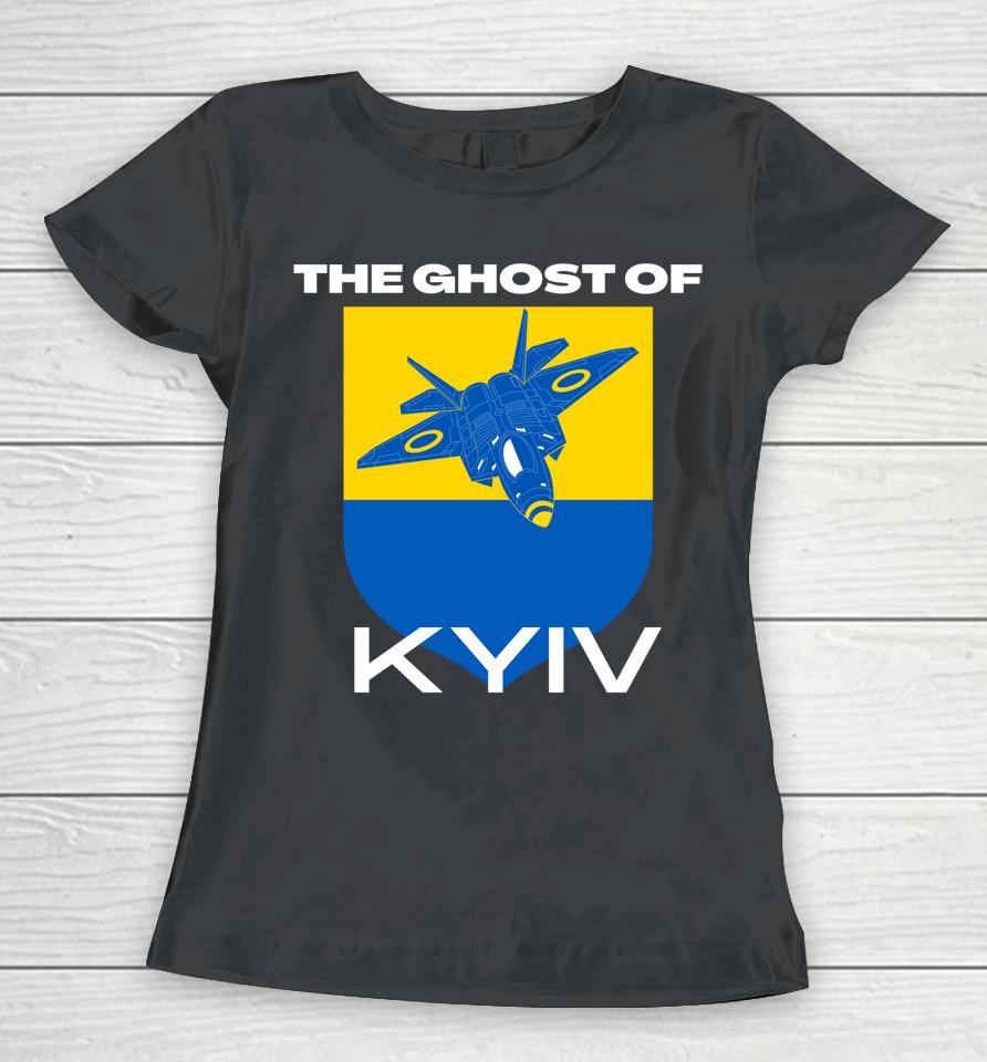 The Ghost Of Kyiv Women T-Shirt