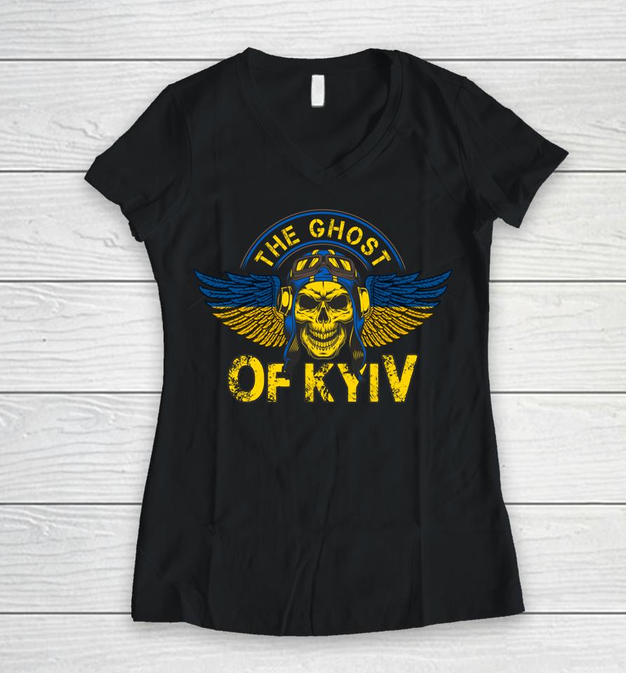The Ghost Of Kyiv Support Ukraine Free Ukrainian Women V-Neck T-Shirt