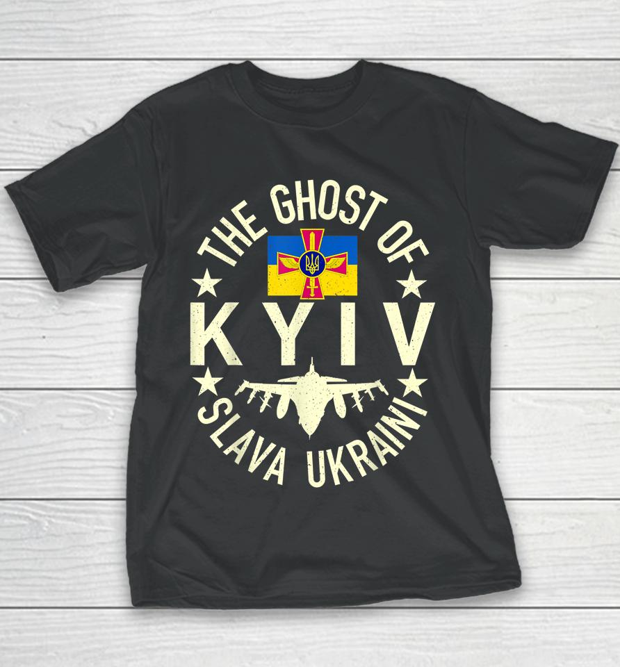 The Ghost Of Kyiv Support Ukraine Youth T-Shirt