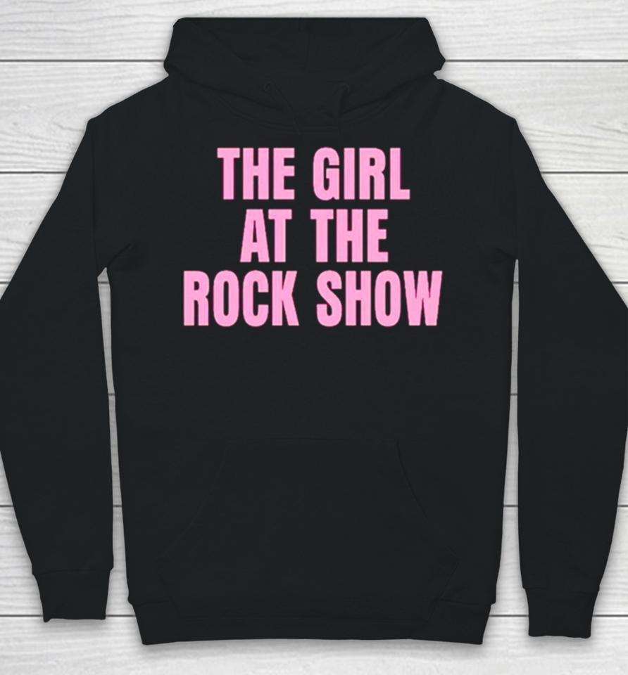 The Girl At The Rock Show Hoodie