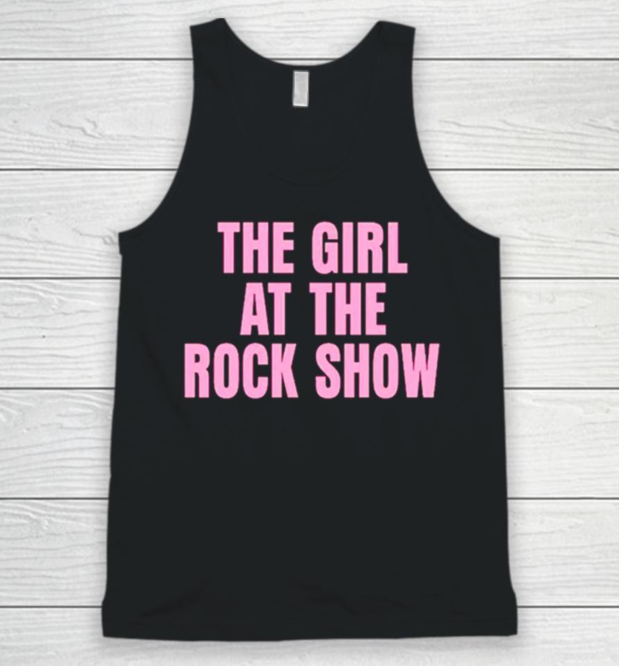The Girl At The Rock Show Unisex Tank Top
