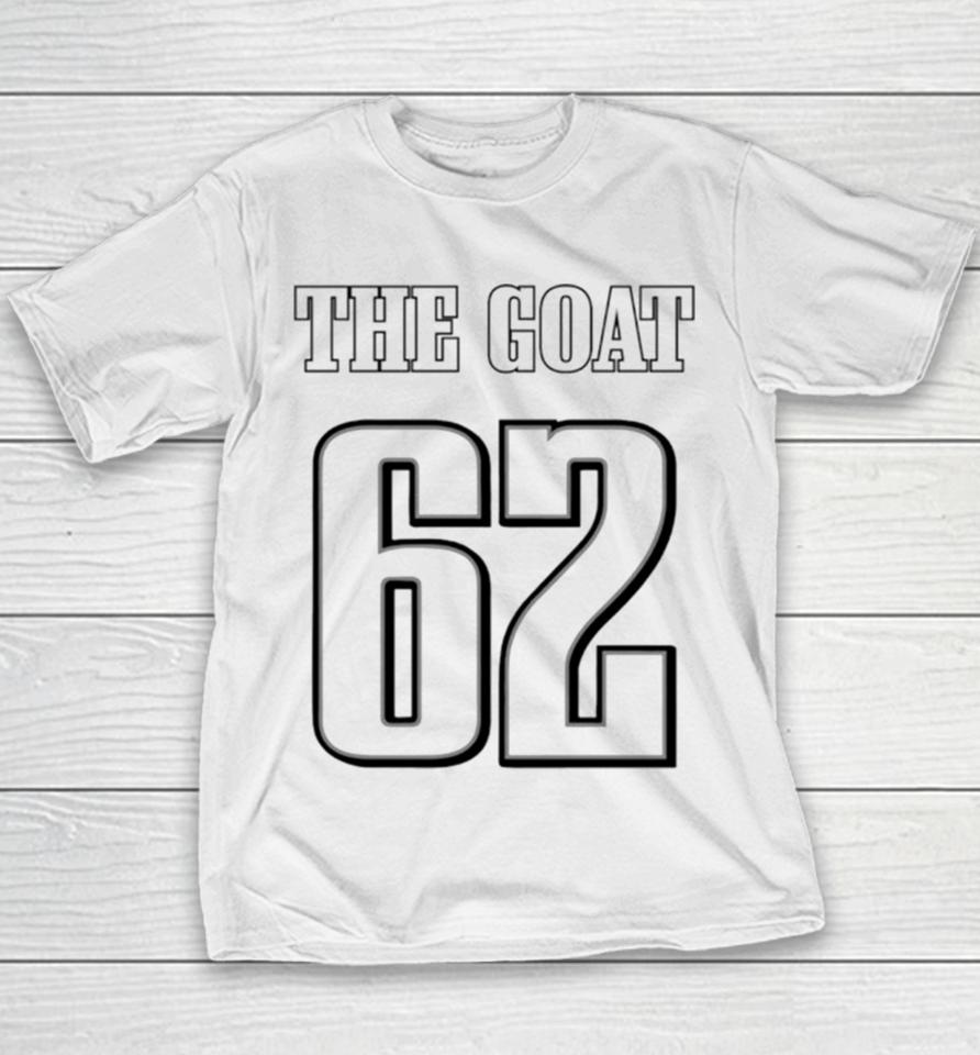 The Goat 62 Jason Kelce Eagles Football Player Youth T-Shirt