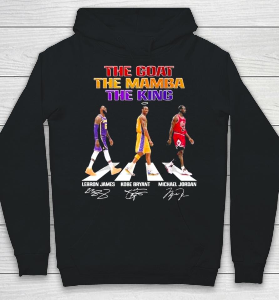 The Goat The Mamba The King Abbey Road Lebron James Kobe Bryant And Michael Jordan Signatures Hoodie