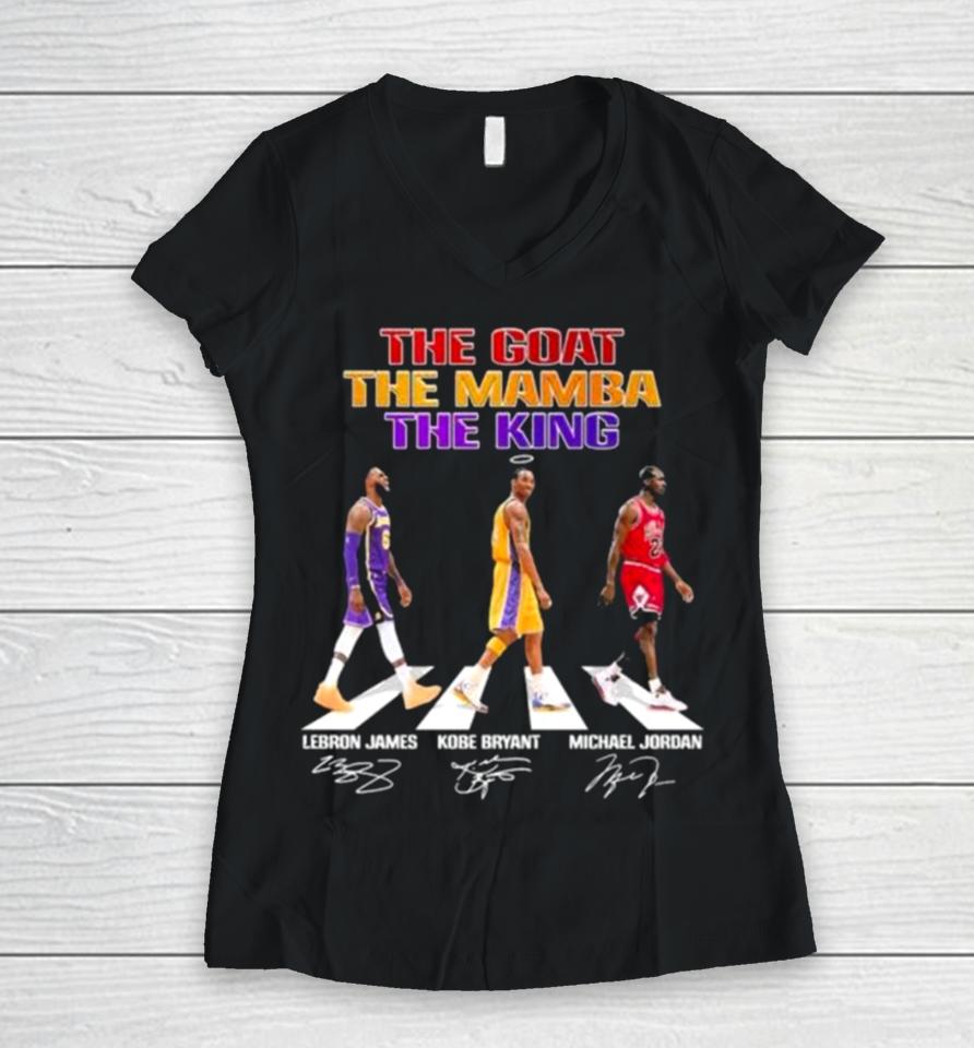 The Goat The Mamba The King Abbey Road Lebron James Kobe Bryant And Michael Jordan Signatures Women V-Neck T-Shirt