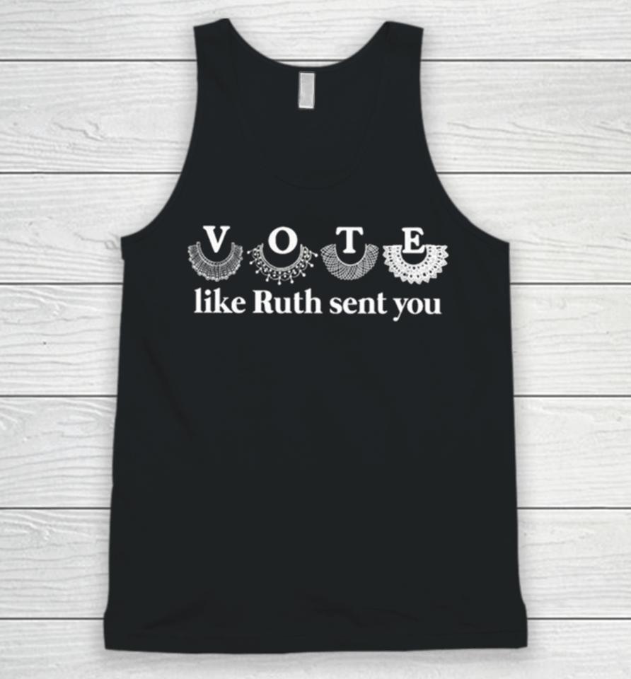 The Golden Girls Vote Like Ruth Sent You Unisex Tank Top
