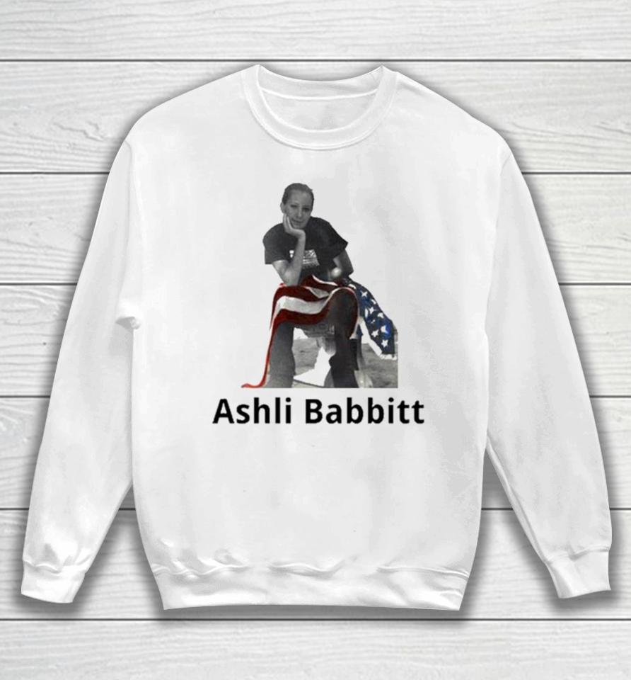 The Good Liars Ashli Babbitt Sweatshirt